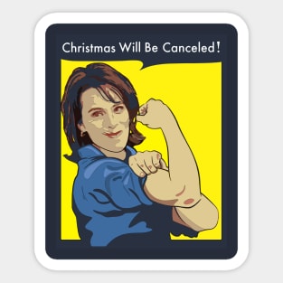 Christmas will be Canceled! Sticker